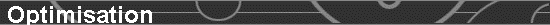  Optimisation 